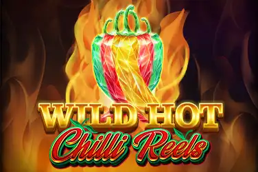 Wild Hot Chilli Reels